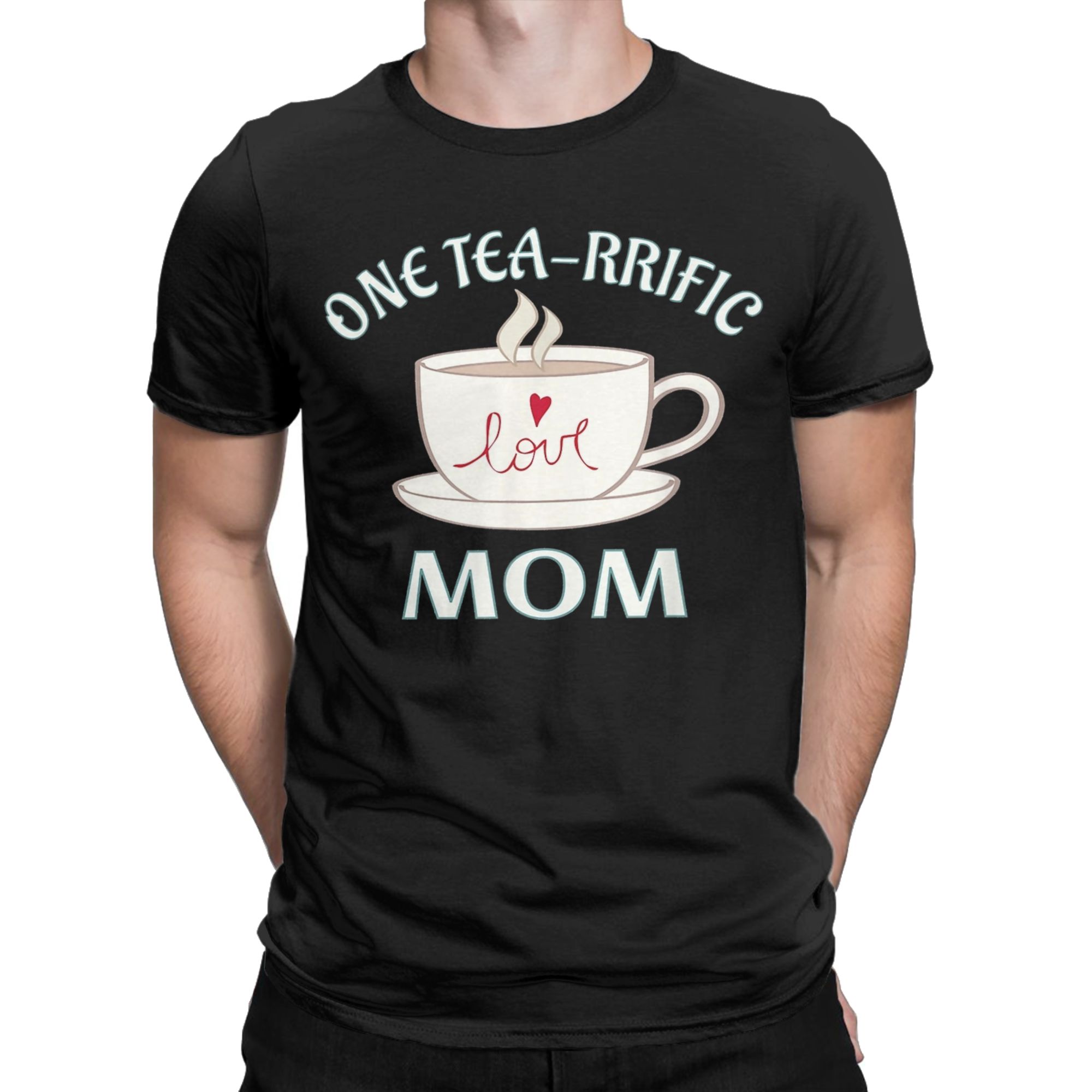 Summer Clothing Ideas Men - One Tearrific Mom Mothers Day Funny